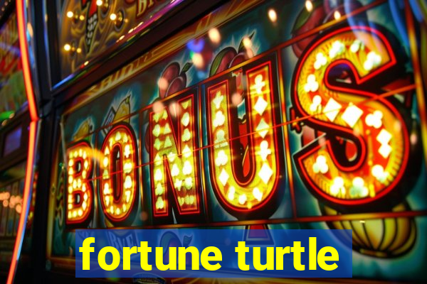 fortune turtle